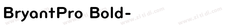 BryantPro Bold字体转换